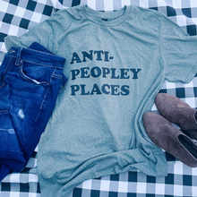 Load image into Gallery viewer, &quot;ANTI- PEOPLEY PLACES&quot; t-shirt
