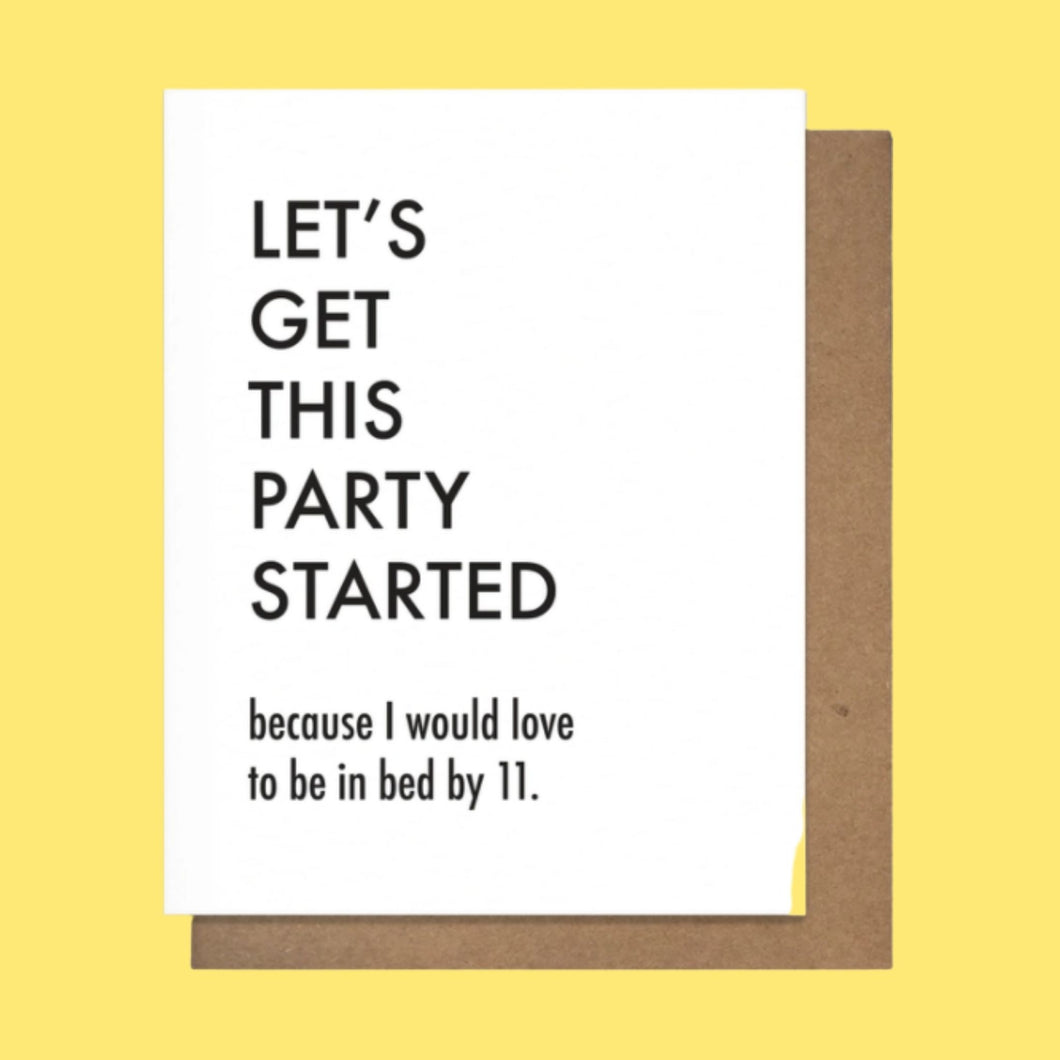 Let's Get This Party Started!