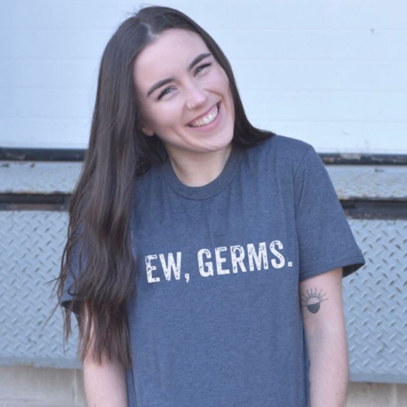 EW, GERMS. T-Shirt